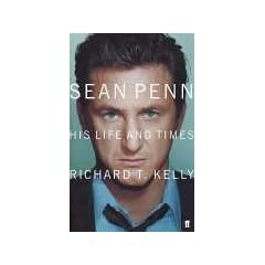 Sean Penn: His Life and Times