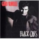 Black Cars by  Gino Vannelli 