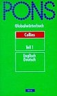 PONS Globalw&ouml;rterbuch Englisch I - Collins Englisch - Deutsch - 
