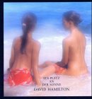Ein Platz an der Sonne - David Hamilton