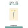 Coping with Pet Loss (Overcoming Common Problems)