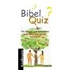 Bibel-Quiz. 192 Fragen und Antworten zum Alten und Neuen Testament
