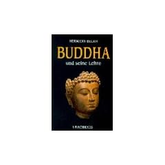 Buddha und seine Lehre