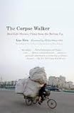 The Corpse Walker Publisher: Anchor; Reprint edition