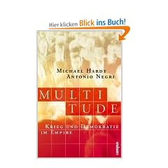Multitude: Krieg und Demokratie im Empire