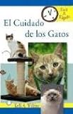 El Cuidado De Los Gatos Kitten Care (Facil and Radido) (Spanish Edition)