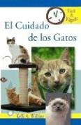 El Cuidado De Los Gatos / Kitten Care (Facil & Radido)
