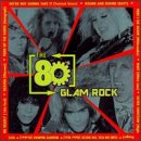 80's Glam Rock