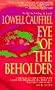 Eye Of The Beholder