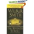 The Seventh Scroll (A Novel of Ancient Egypt) by Wilbur Smith
