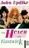 Die Hexen von Eastwick. Roman.