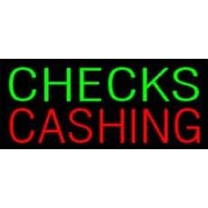 Checks Cashing Neon Sign 13 x 30