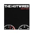 The Hotwires - Ignition