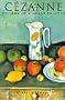 Cezanne: Visions of a Great Painter (The Impressionists)
