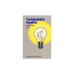 Nachdenklich handeln. Bausteine f�r eine christliche Ethik. 13. Jahrgangsstufe. (Lernmaterialien) (Biblisch-Theologische Schwerpunkte)