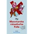 Mannhardts r�tselhafte F�lle. Ein Berliner Kommissar ermittelt