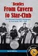 "Beatles" from Cavern to Star-Club: The Illustrated Chronicle, Discography and Price Guide 1957-62