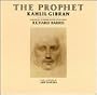 Prophet: Kahlil Gibran
