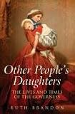 Review Weidenfeld & Nicolson  / Other People's Daughters: The Life And Times Of The Governess: The Life and Times of the Governess