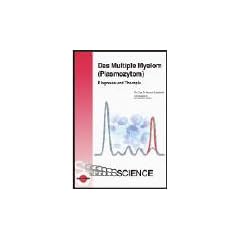 Das Multiple Myelom ( Plasmozytom). Diagnose und Therapie