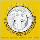 Cream of the Crop: Best of the Dead Milkmen by Dead Milkmen