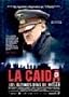 La Caida - Los Ultimos Dias de Hitler (Downfall) [NTSC/REGION 1 & 4 DVD. Import-Latin America] Spanish subtitles