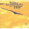 Tadell�ser und Wolff. 13 CDs