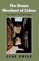The Dream Merchant of Lisbon