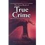 The Giant Book of True Crime