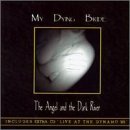 The Angel and the Dark River/Live at the Dynamo '95 Thumbnail Image