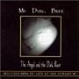 The Angel and the Dark River/Live at the Dynamo '95