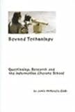 Beyond Technology: Questioning, Research, and the Information Literate School (0967407826) by McKenzie, Jamie
