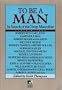 To Be a Man (New Consciousness Reader)