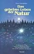 Das geheime Leben der Natur