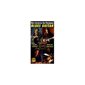Guitar Tips: Blues Guitar, Music Instruction and Performance [VHS]