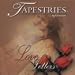 Tapestries: Love Letters