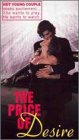 The Price of Desire [VHS]