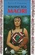 Wahine Toa Maori. Roman aus Aotearoa, dem Neuseeland der Maorikriegerinnen
