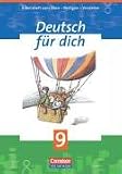 Produkt-Bild: Deutsch f&uuml;r dich, neue Rechtschreibung, 9. Schuljahr: Arbeitsheft zum &Uuml;ben - Festigen - Verstehen