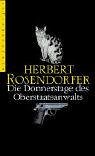 Die Donnerstage des Oberstaatsanwaltes - Herbert Rosendorfer