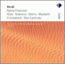 Verdi: Opera Choruses