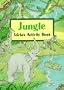 Jungle Sticker Activity Book (Dover Little Activity Books)