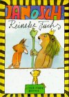 Reineke Fuchs - Janosch