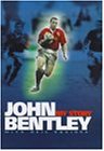 John Bentley-My Story