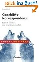 Pocket Business: Gesch�ftskorrespondenz: Korrekt, pr�zise und empf�ngerorientiert