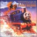 Thomas & The Magic Railroad: Original Motion Picture Soundtrack