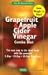 The Grapefruit and Apple Cider Vinegar Combo Diet by Randall Earl Dunford