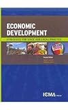 Economic Development: Strategies for State and Local Practice,2nd Edition
Hardcover. 2010