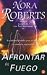 Book Afrontar El Fuego/Face the Fire (Three Sisters Trilogy)
