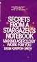 Secrets From a Stargazer's Notebook: Making Astrology Work for You